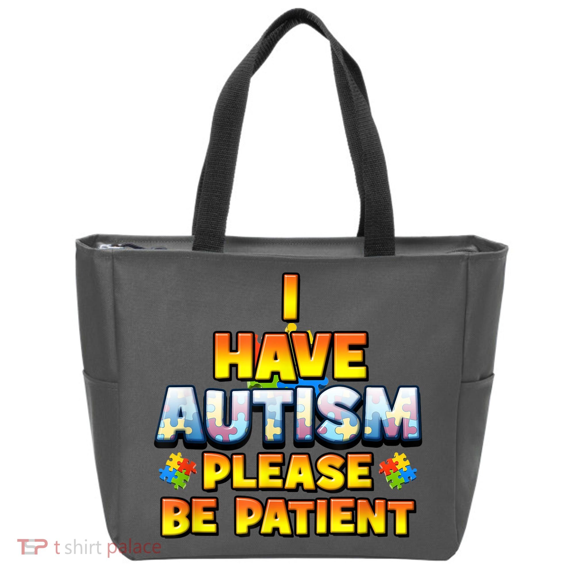 Autism Awareness I Have Autism Please Be Patient Tote Bag