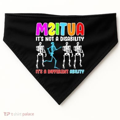 Autism Awareness It's Not A Disability It's An Ability Awareness USA-Made Doggie Bandana