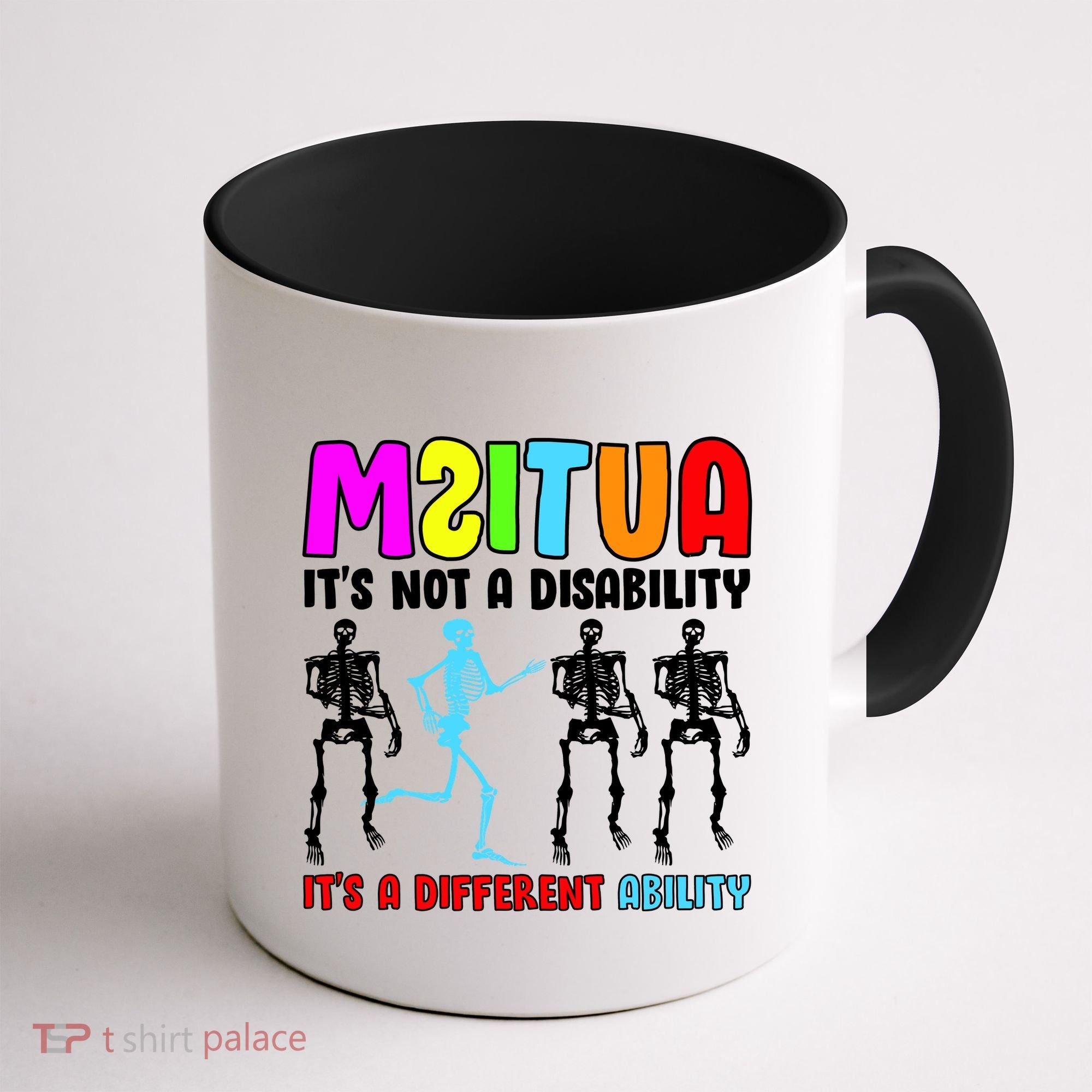 Autism Awareness It's Not A Disability It's An Ability Awareness Coffee Mug