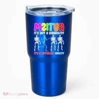 Autism Awareness It's Not A Disability It's An Ability Awareness Tumbler thumb 0