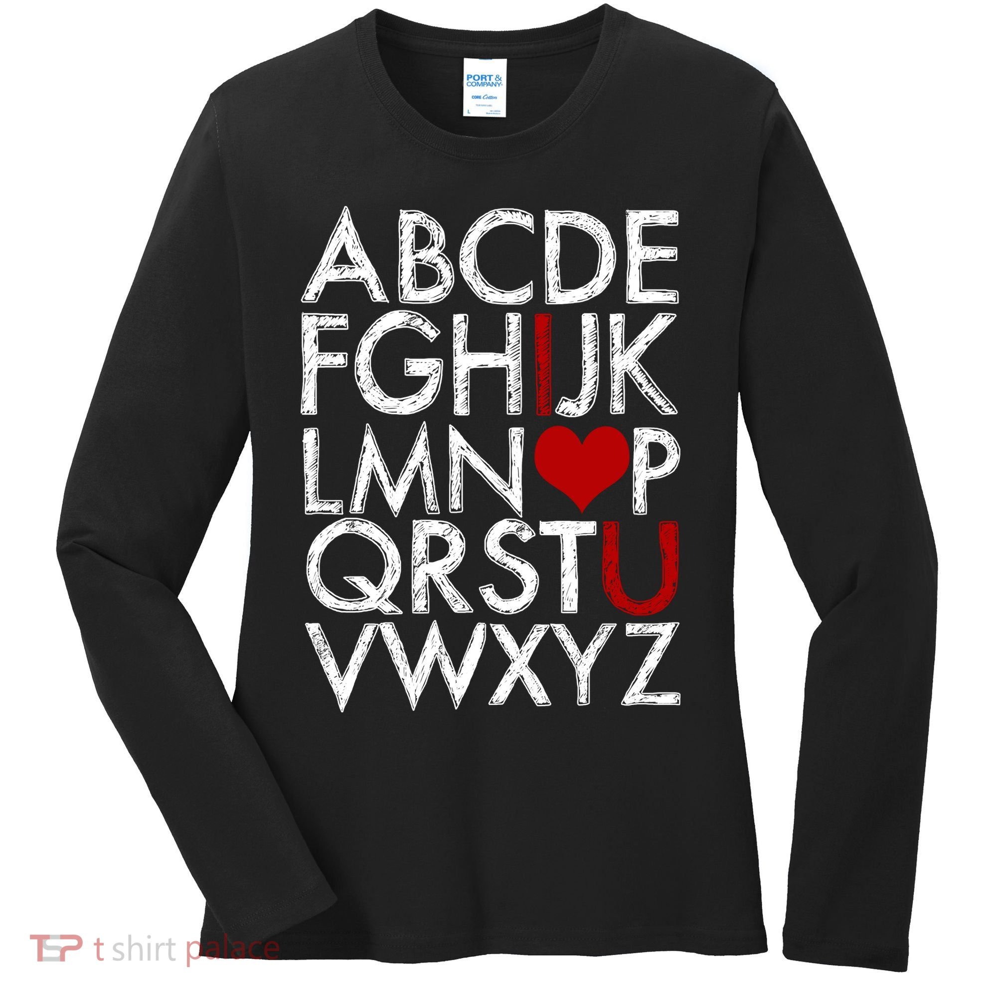Alphabet ABC I Love You Valentines Day Women's Long Sleeve Shirt