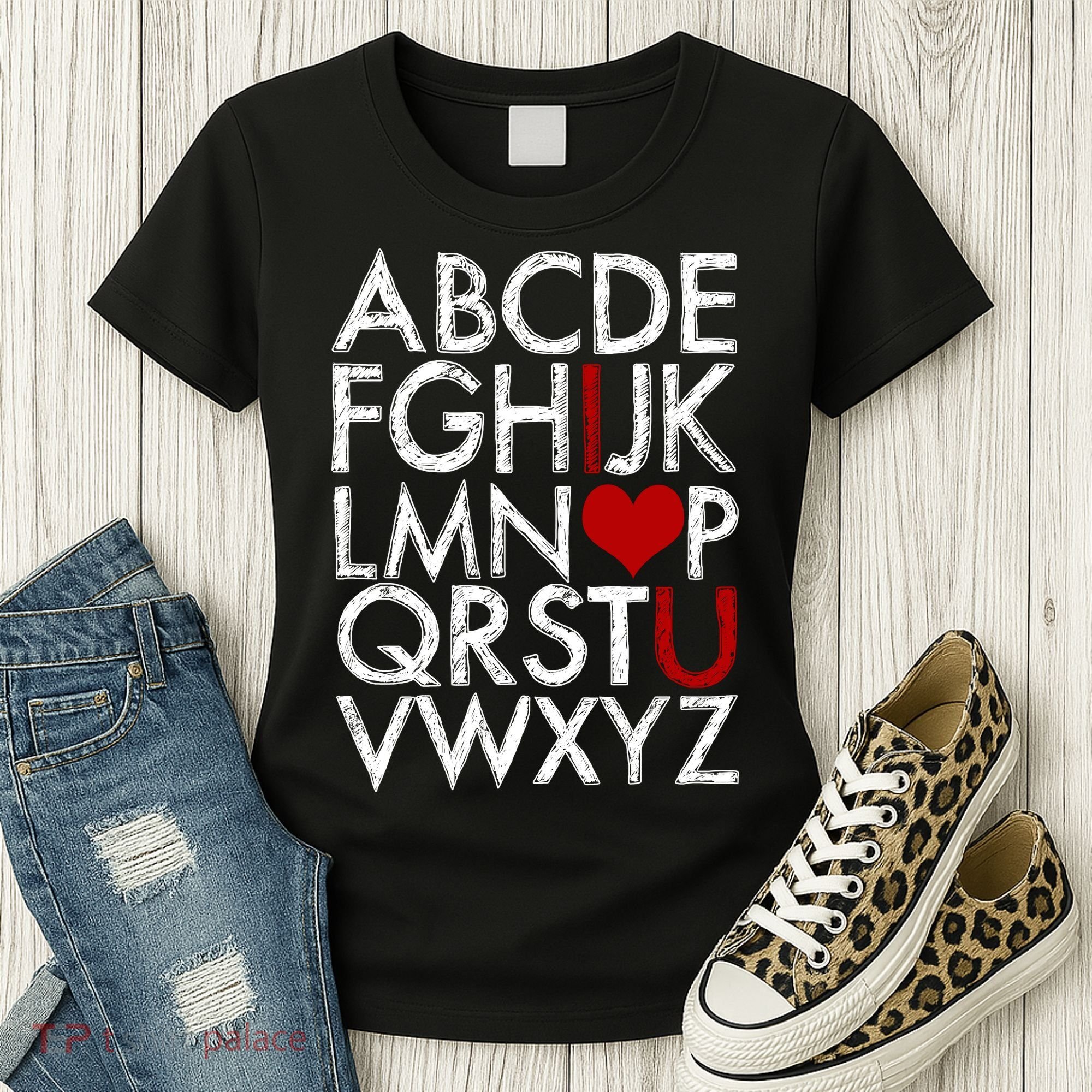 Alphabet ABC I Love You Valentines Day Women's T-Shirt