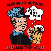Alcoholic + Autistic IVe Got The Ism And The Tism Funny Santa Hat thumb 1