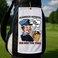 Alcoholic + Autistic IVe Got The Ism And The Tism Funny Golf Towel thumb 2
