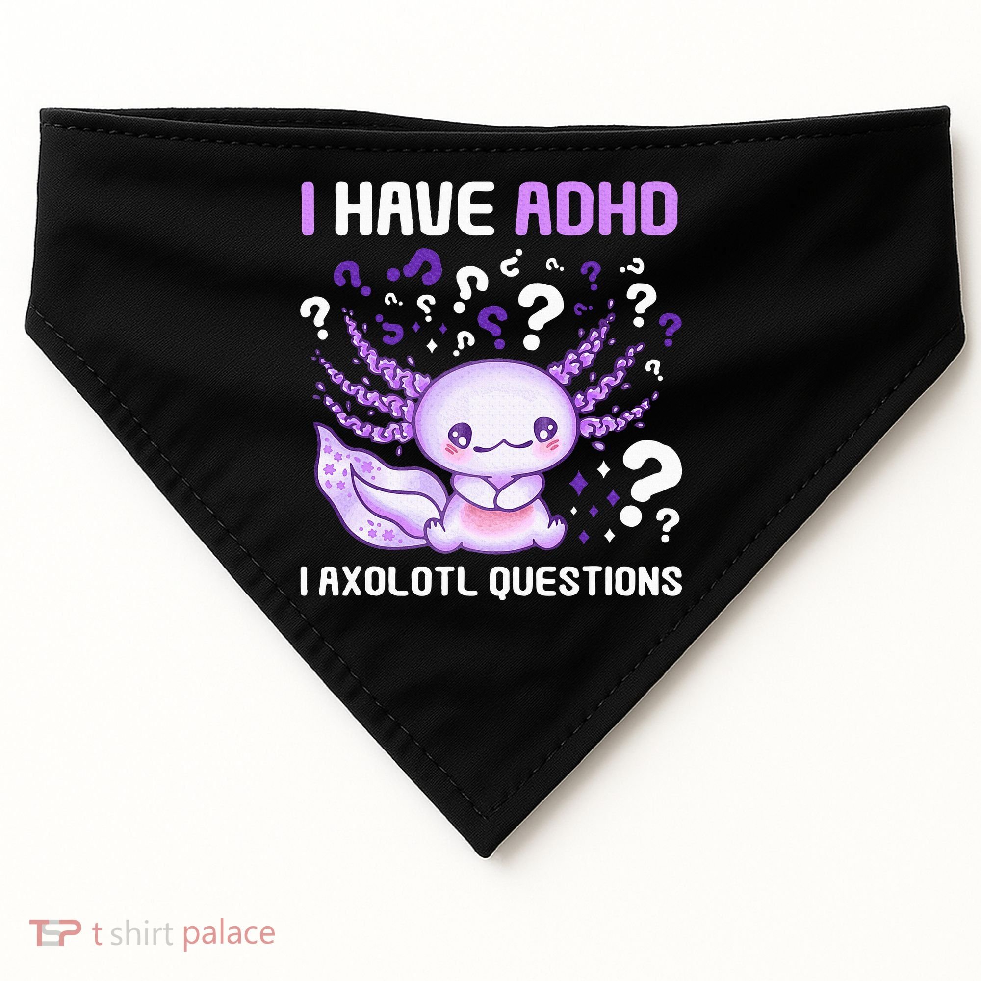 Adhd Awareness I Axolotol Questions USA-Made Doggie Bandana