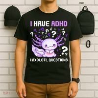 Adhd Awareness I Axolotol Questions T-Shirt thumb 6