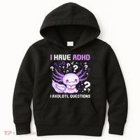 Adhd Awareness I Axolotol Questions Kids Hoodie thumb 0