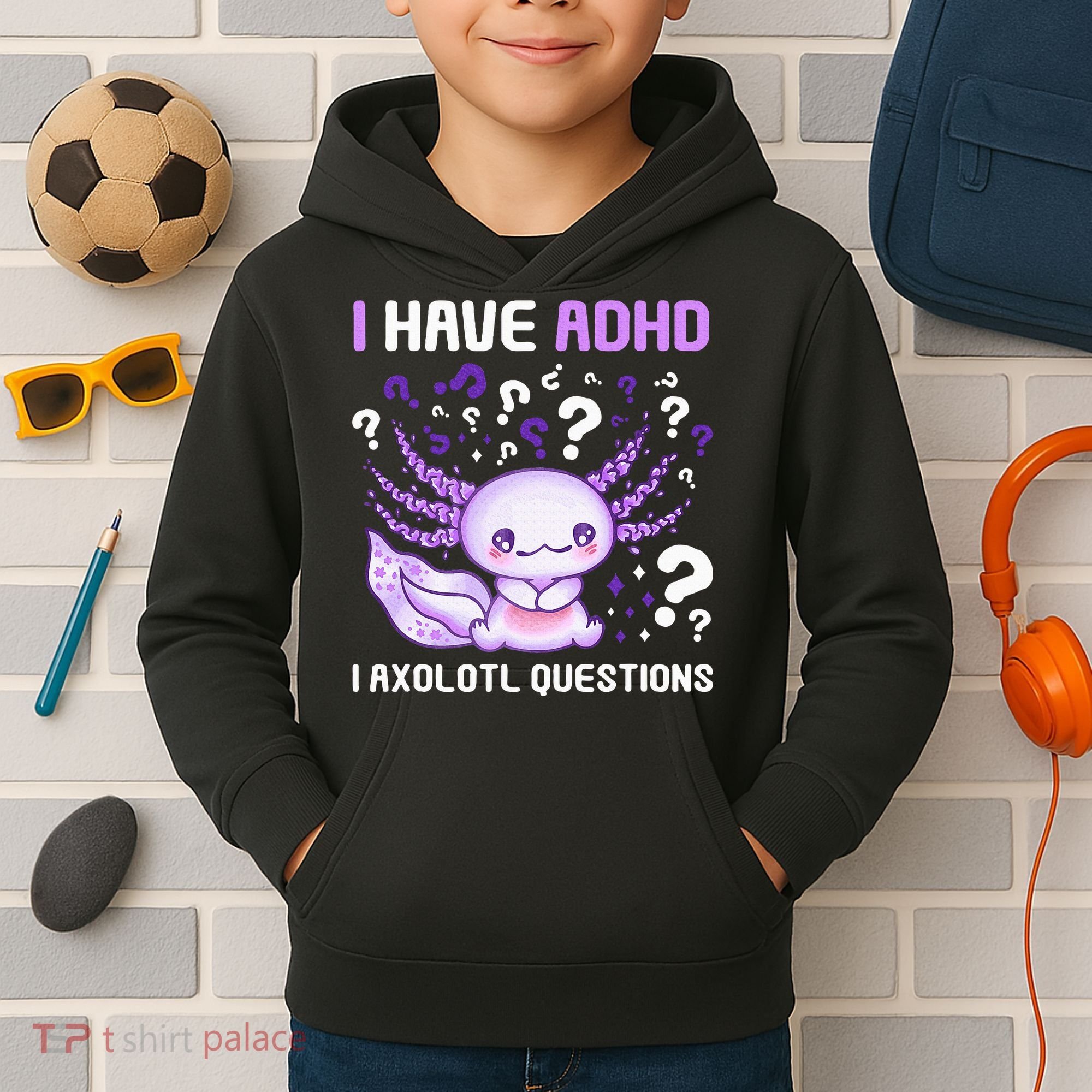 Adhd Awareness I Axolotol Questions Kids Hoodie