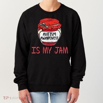 Autism Awareness Is My Jam Women's Sweatshirt
