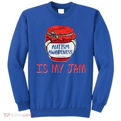 Autism Awareness Is My Jam Sweatshirt