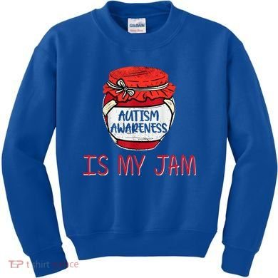 Autism Awareness Is My Jam Kids Sweatshirt