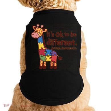 Autism Awareness ItS Ok To Be Different With Giraffe Cute Gift Doggie Tank