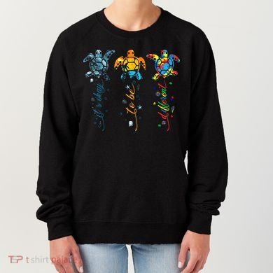 Autism Awareness It's Ok To Be Different Sea Turtle Planet Women's Sweatshirt