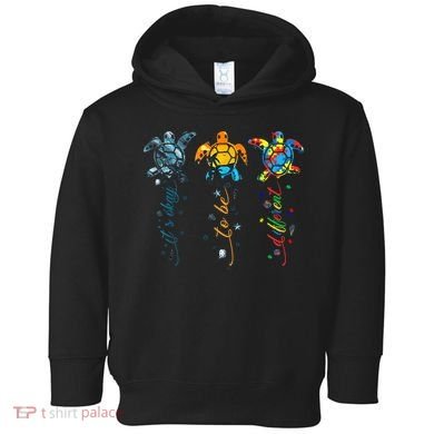 Autism Awareness It's Ok To Be Different Sea Turtle Planet Toddler Hoodie
