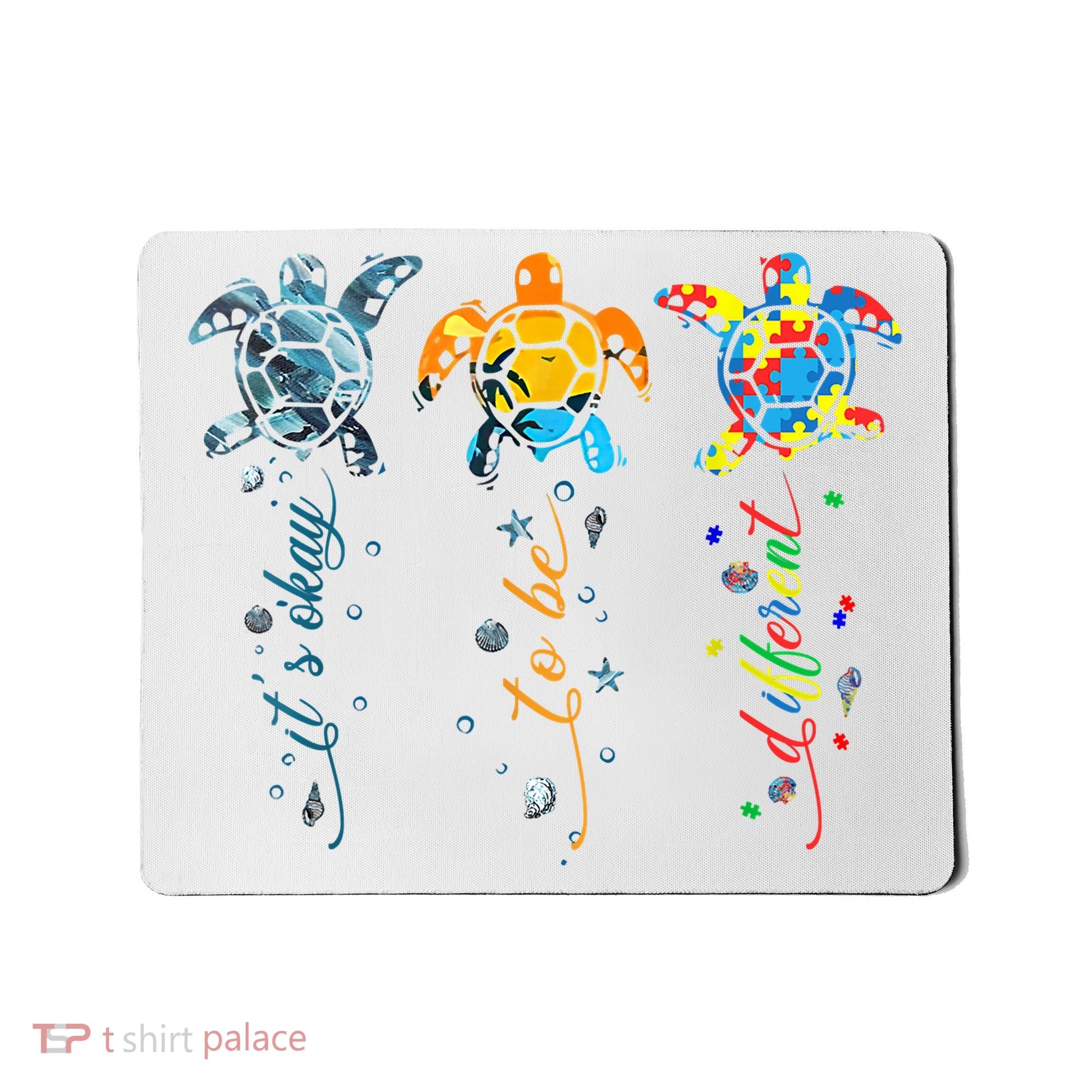 Autism Awareness It's Ok To Be Different Sea Turtle Planet Mousepad