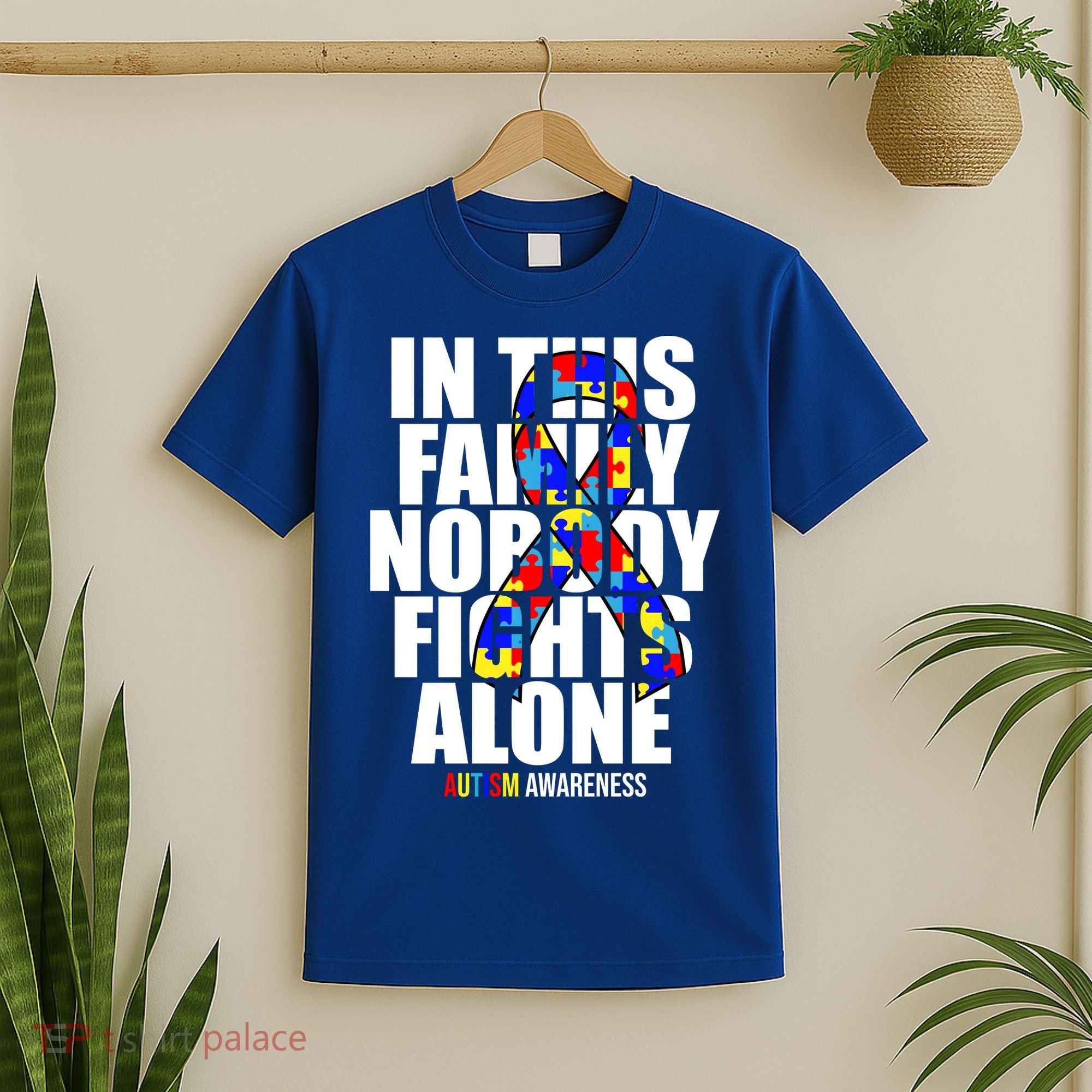 Autism Awareness In This Family Nobody Fights Alone Ribbon T-Shirt