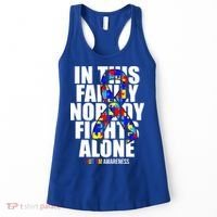 Autism Awareness In This Family Nobody Fights Alone Ribbon Women's Tank Top thumb 0