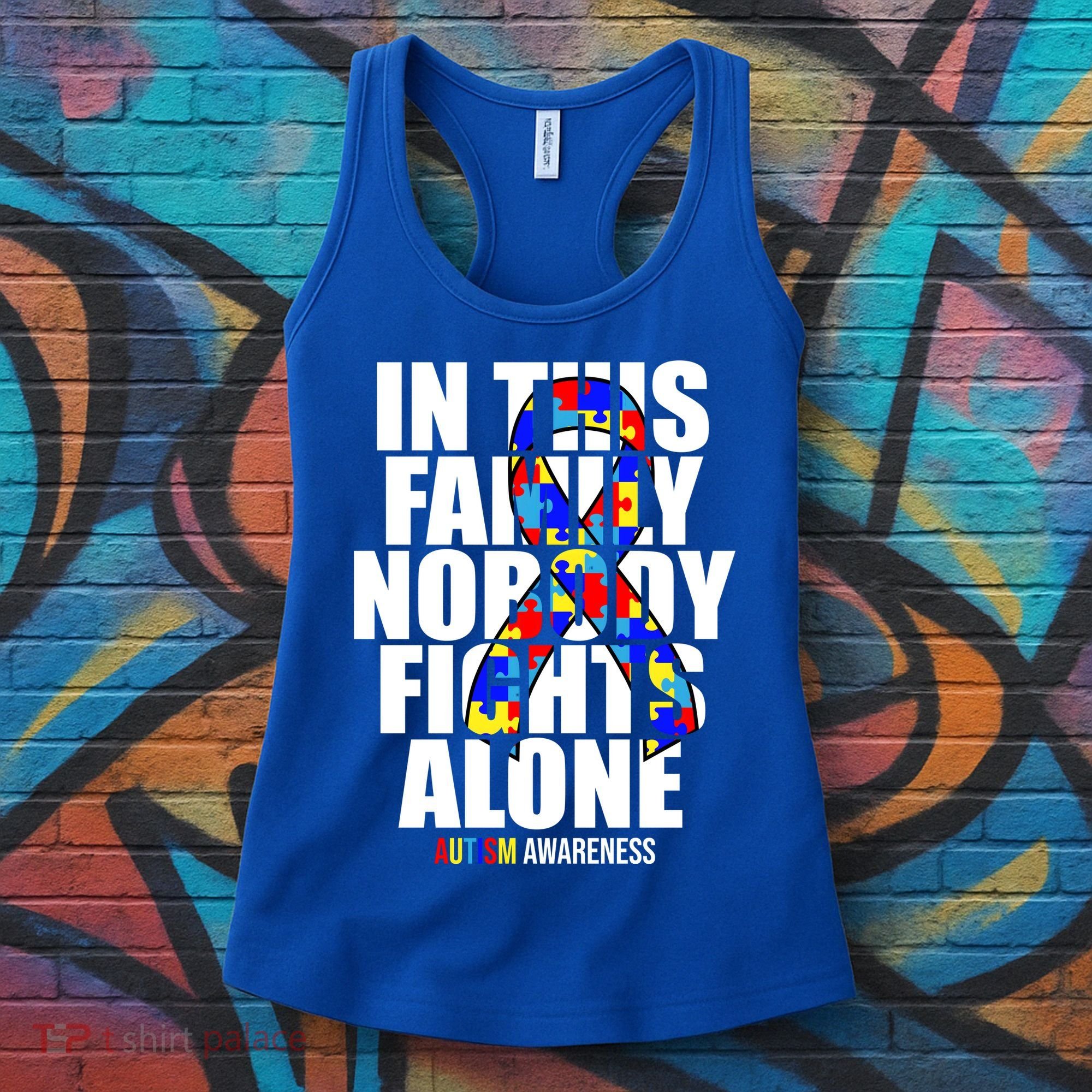 Autism Awareness In This Family Nobody Fights Alone Ribbon Women's Tank Top