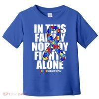 Autism Awareness In This Family Nobody Fights Alone Ribbon Toddler T-Shirt thumb 0