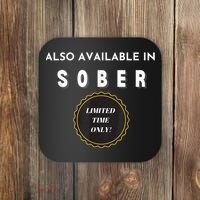 Also Available In Sober Funny Adult Drinking Humor Coaster thumb 0