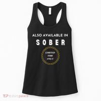 Also Available In Sober Funny Adult Drinking Humor Women's Tank Top thumb 0