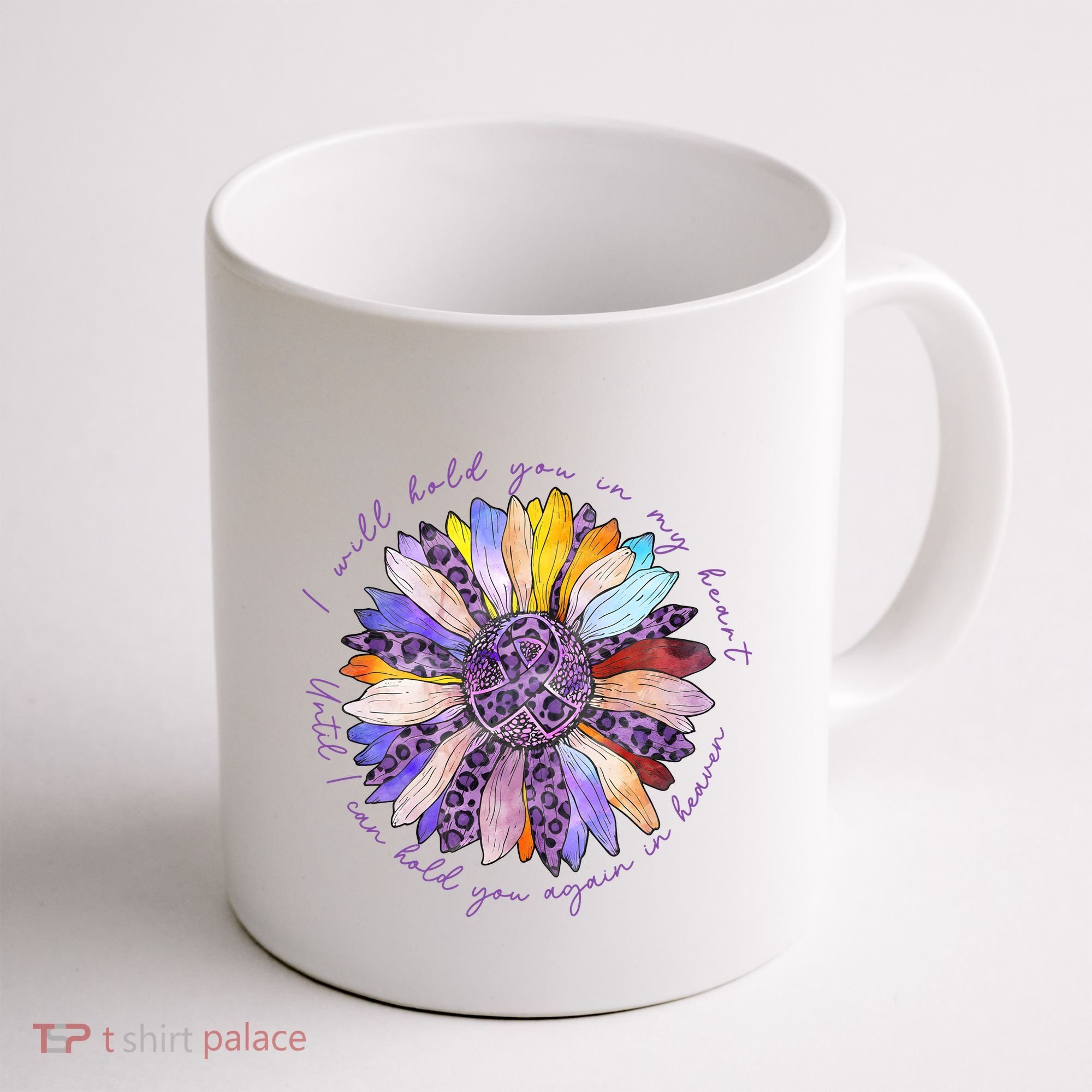 Alzheimers Awareness I Will Hold You In My Heart Coffee Mug