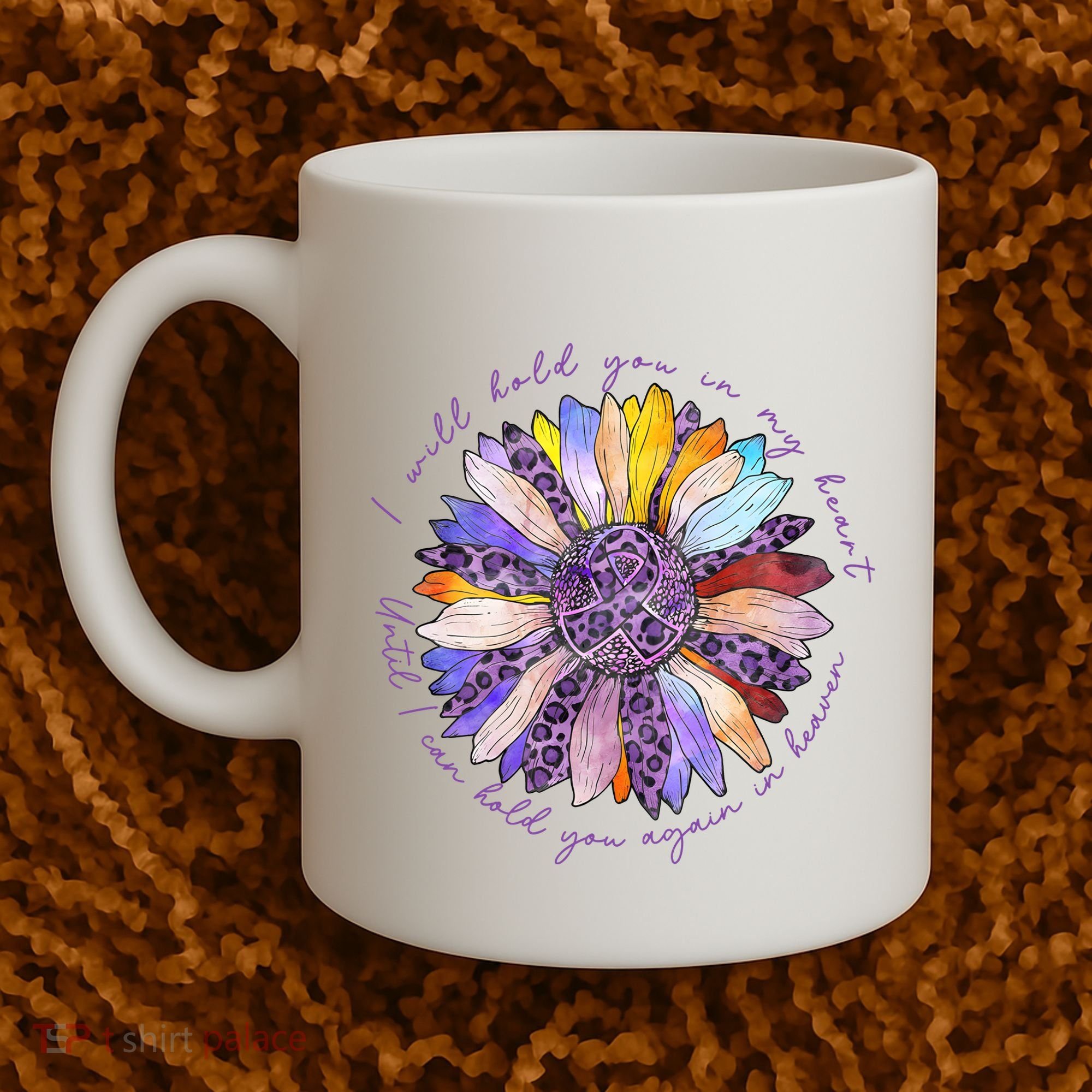 Alzheimers Awareness I Will Hold You In My Heart Coffee Mug