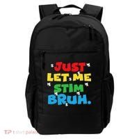 Autism Awareness Just Let Me Stim Bruh Autism Women Backpack thumb 0