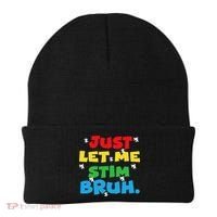 Autism Awareness Just Let Me Stim Bruh Autism Women Beanie thumb 0
