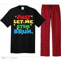 Autism Awareness Just Let Me Stim Bruh Autism Women Pajama Set thumb 0