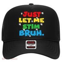 Autism Awareness Just Let Me Stim Bruh Autism Women Hat thumb 0