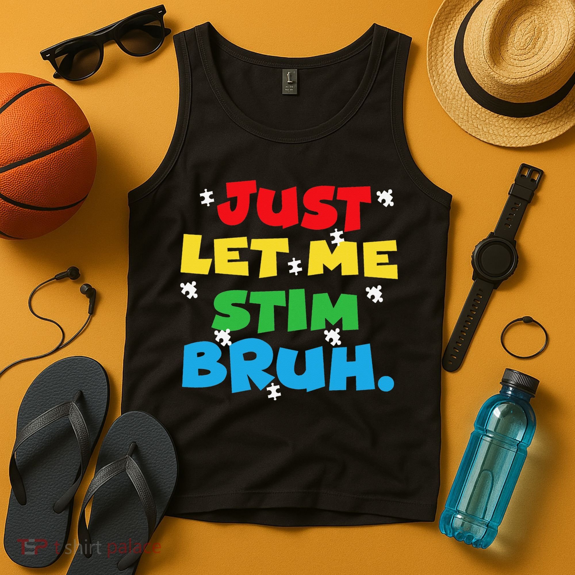Autism Awareness Just Let Me Stim Bruh Autism Women Tank Top