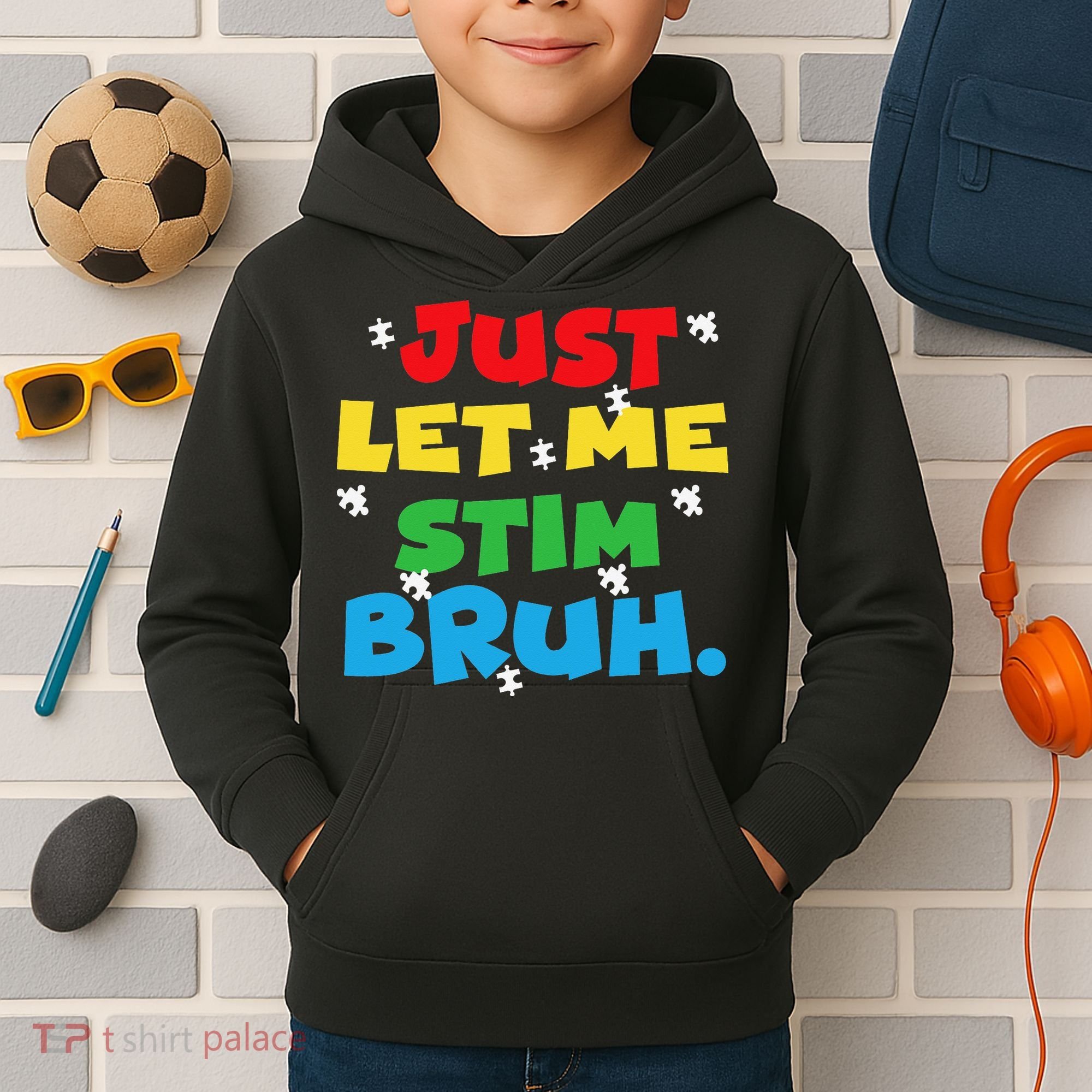 Autism Awareness Just Let Me Stim Bruh Autism Women Kids Hoodie