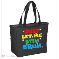 Autism Awareness Just Let Me Stim Bruh Autism Women Tote Bag thumb 2