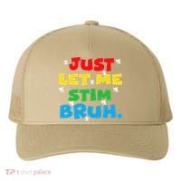 Autism Awareness Just Let Me Stim Bruh Autism Women Yupoong Adult 5-Panel Trucker Hat thumb 0