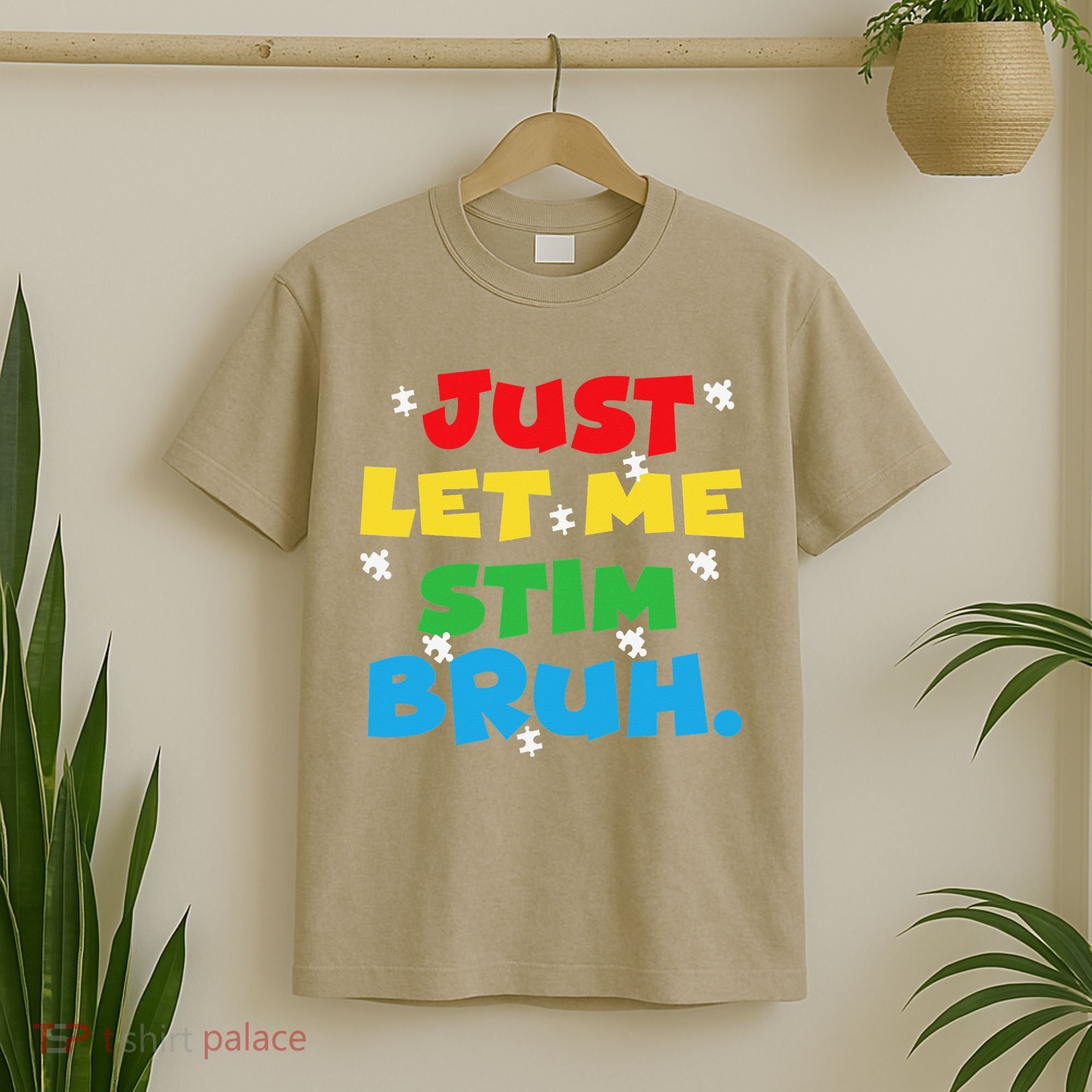 Autism Awareness Just Let Me Stim Bruh Autism Women T-Shirt