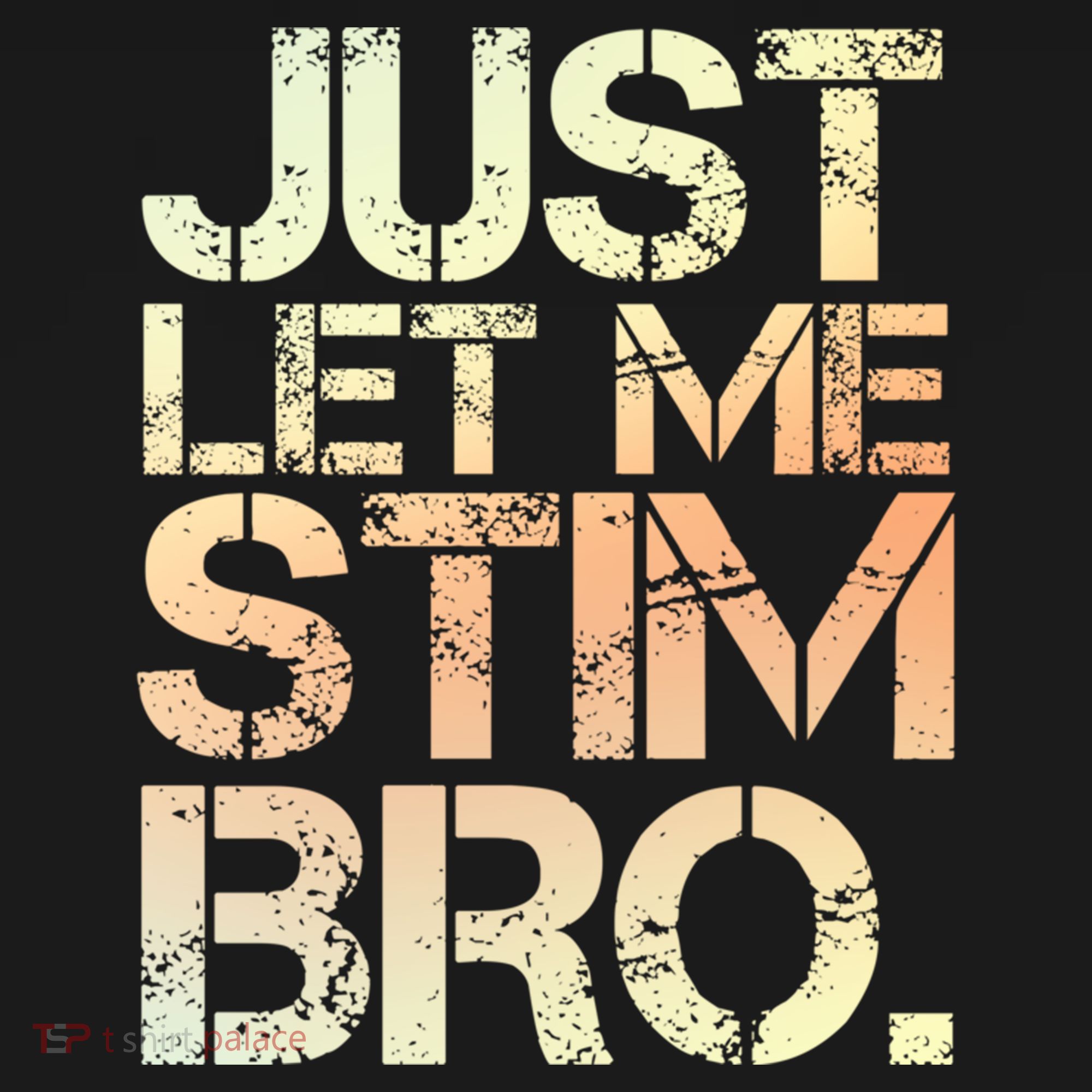 Autism Awareness Just Let Me Stim Bro Cute Gift USA-Made Doggie Bandana
