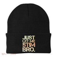 Autism Awareness Just Let Me Stim Bro Cute Gift Beanie thumb 0