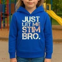 Autism Awareness Just Let Me Stim Bro Cute Gift Kids Hoodie thumb 3
