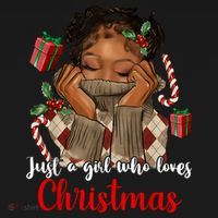 African American Just A Girl Who Loves Christmas Black T-Shirt thumb 7