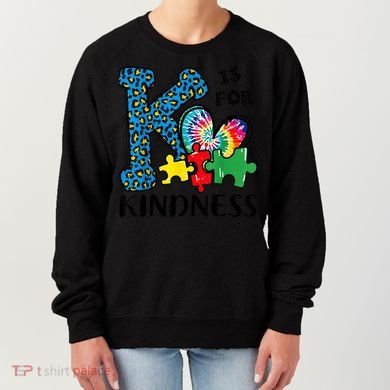 Autism Awareness K Is For Kindness Puzzle Piece Be Kind Women's Sweatshirt