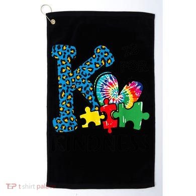 Autism Awareness K Is For Kindness Puzzle Piece Be Kind Golf Towel