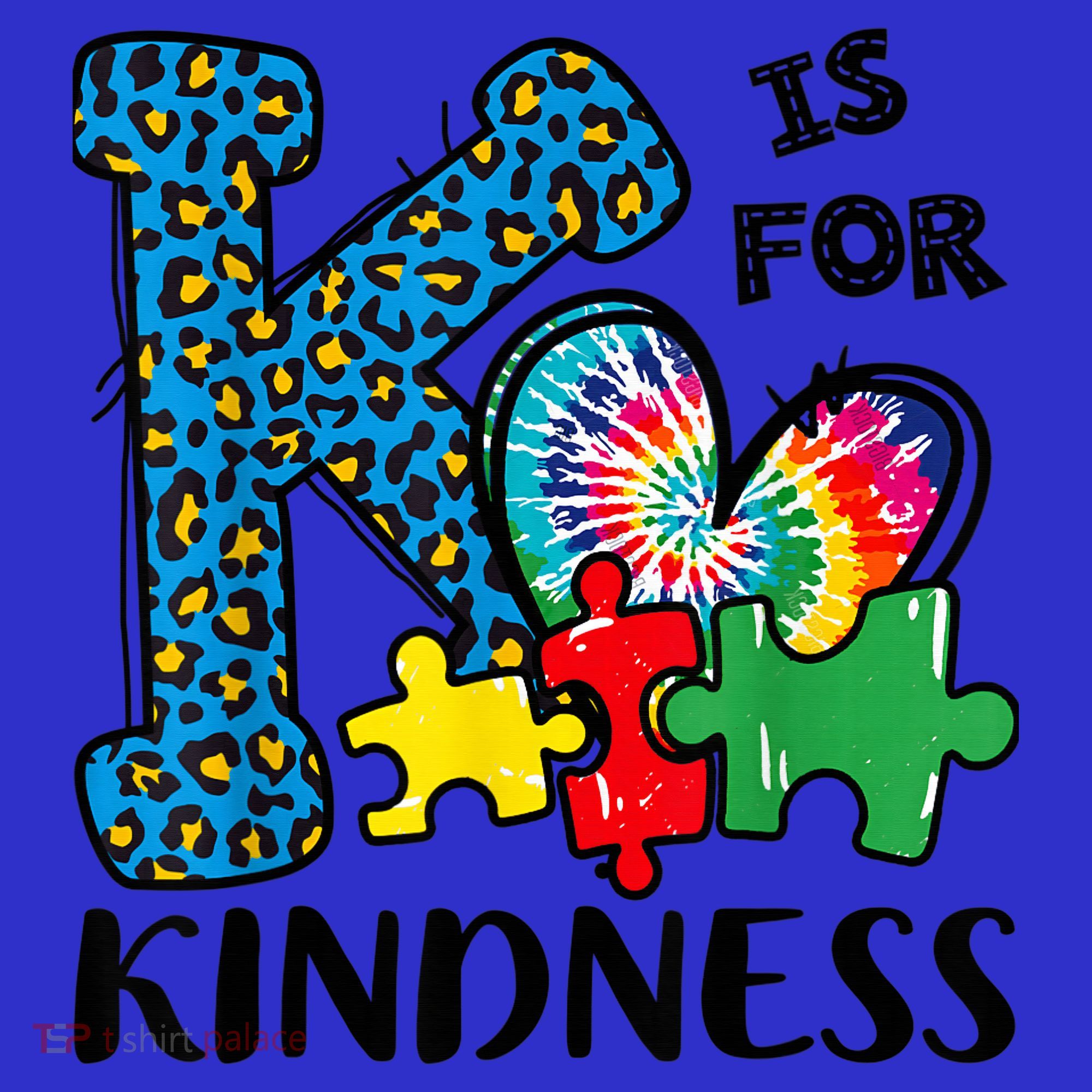 Autism Awareness K Is For Kindness Puzzle Piece Be Kind Toddler Hoodie