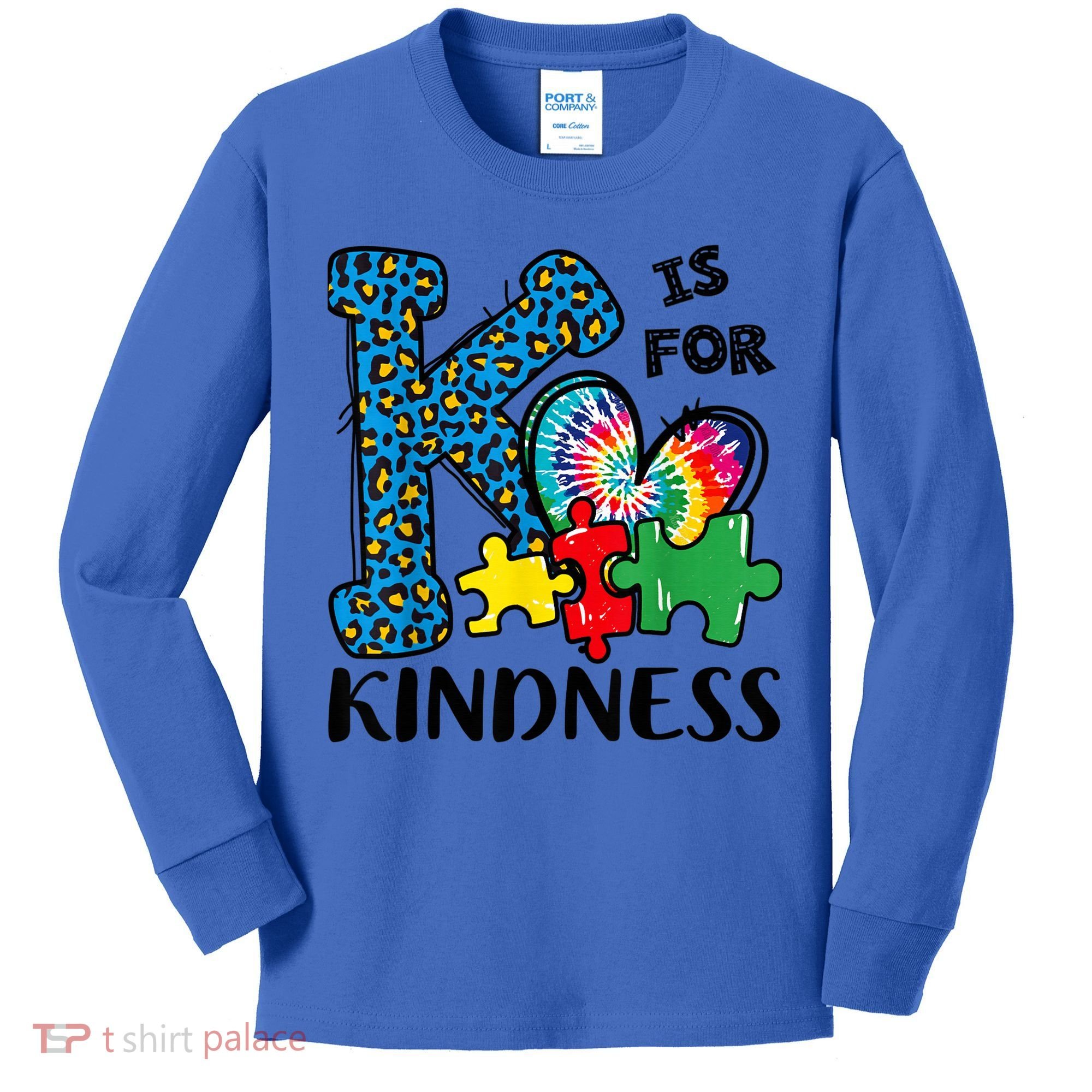 Autism Awareness K Is For Kindness Puzzle Piece Be Kind Kids Long Sleeve Shirt