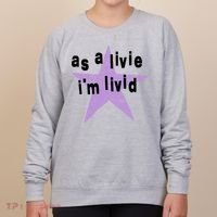 As A Live Im Livid Women's Sweatshirt thumb 0