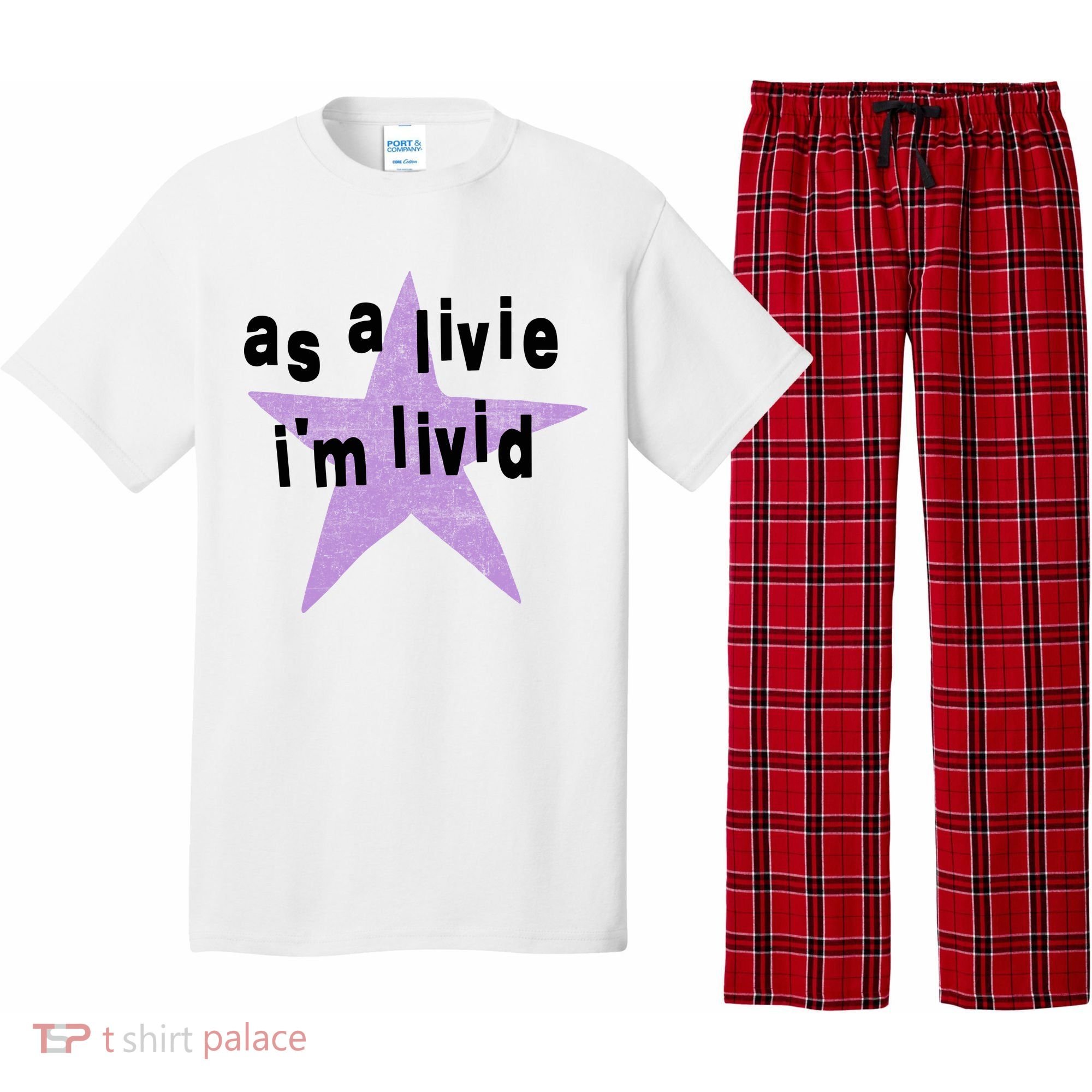 As A Live Im Livid Pajama Set