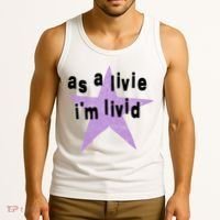 As A Live Im Livid Tank Top thumb 3