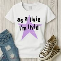 As A Live Im Livid Women's T-Shirt thumb 3