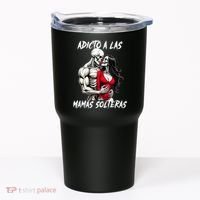 Adicto A Las Mamas Solteras  Tumbler thumb 0