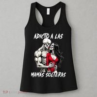 Adicto A Las Mamas Solteras  Women's Tank Top thumb 3